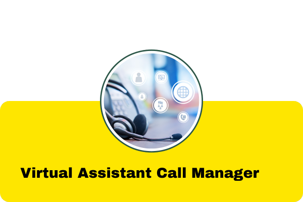 Unique Virtual Assistant Call Manager